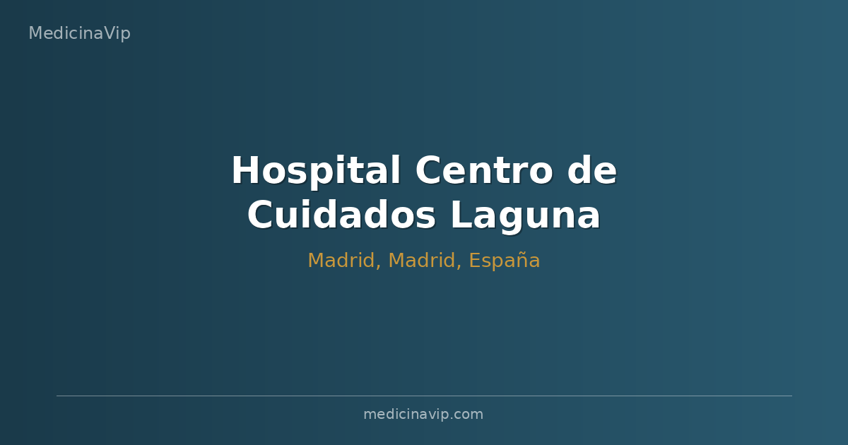 Hospital Centro de Cuidados Laguna