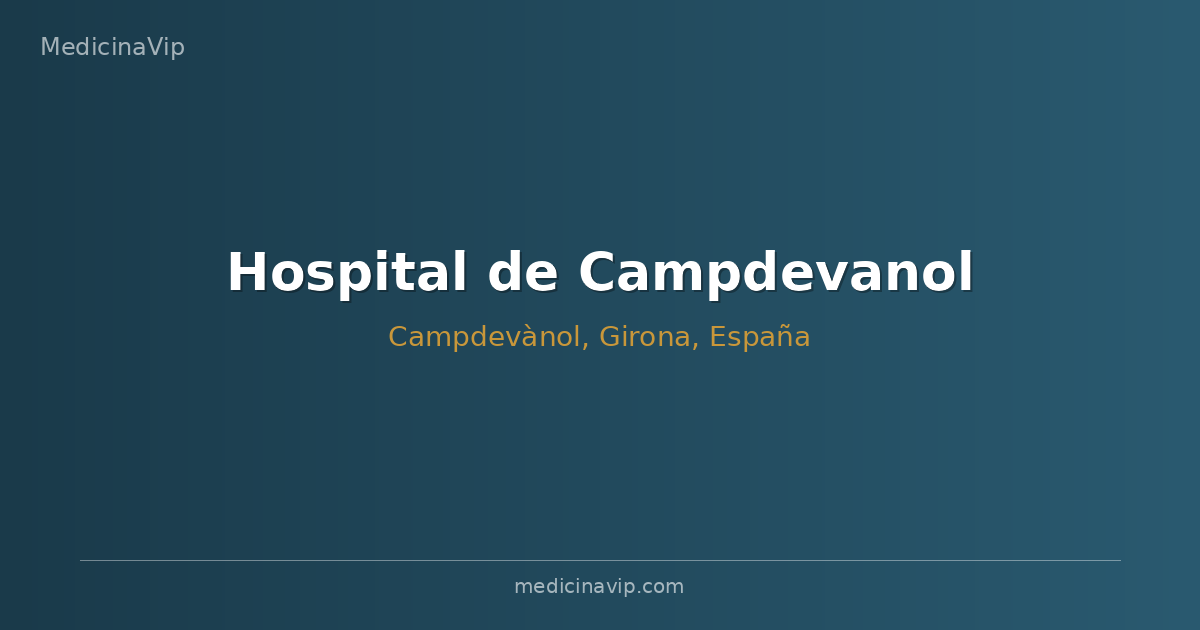 Hospital de Campdevanol