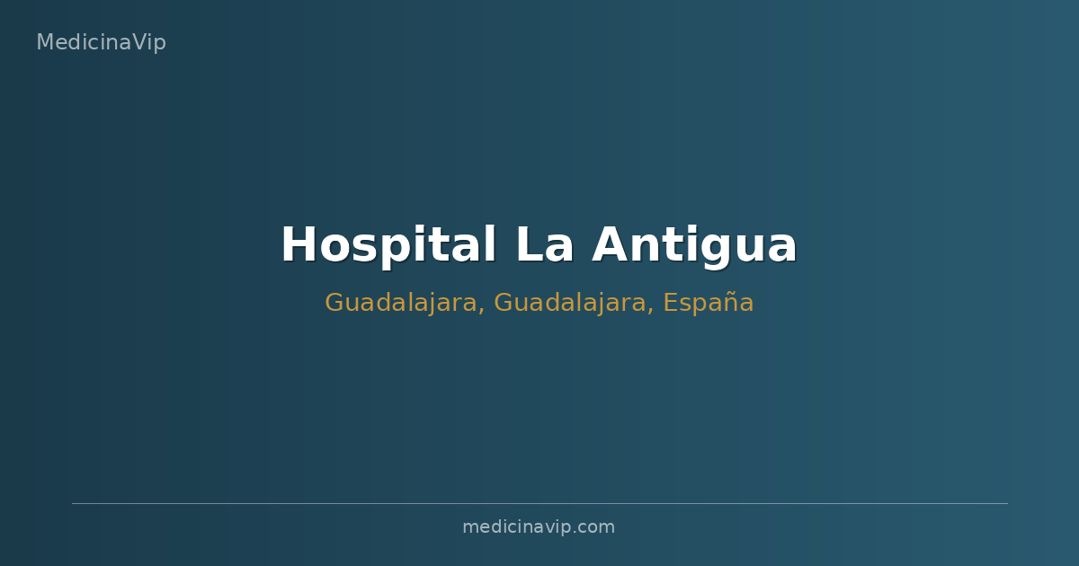 Hospital La Antigua