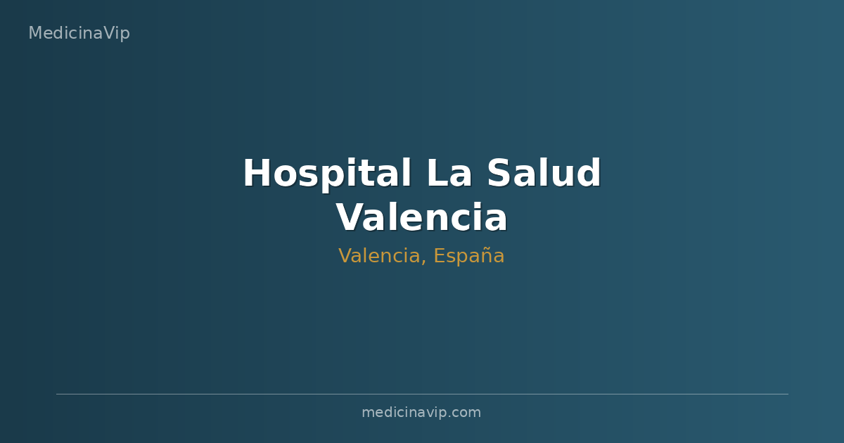 Hospital La Salud Valencia