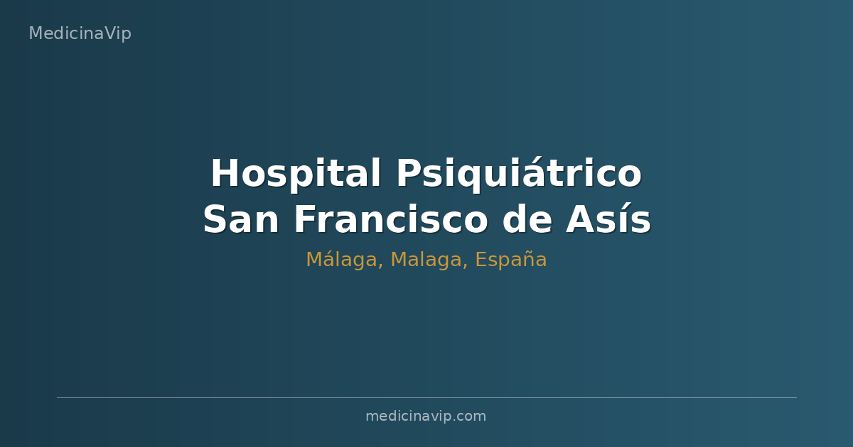 Hospital Psiquiátrico San Francisco de Asís