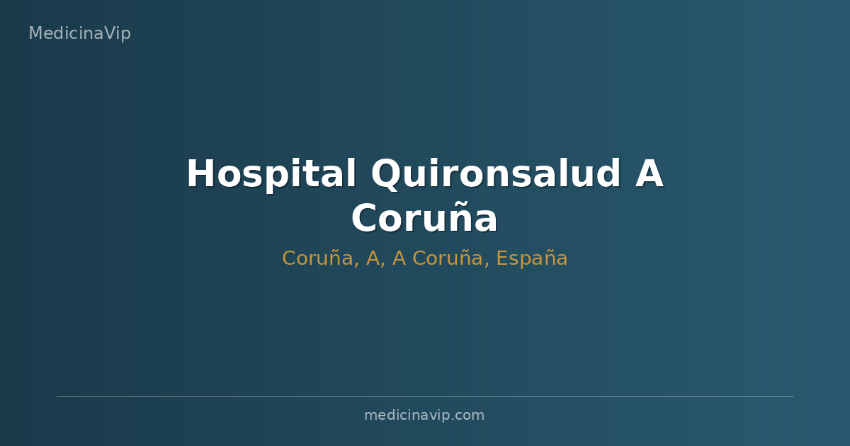 Hospital Quironsalud A Coruña