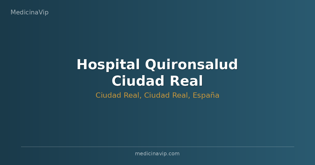 Hospital Quironsalud Ciudad Real