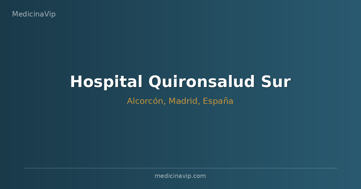 Hospital Quironsalud Sur