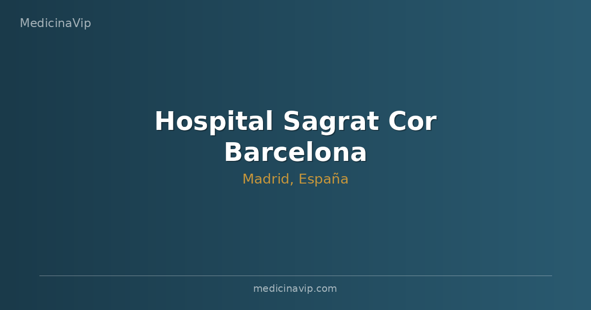 Hospital Sagrat Cor Barcelona