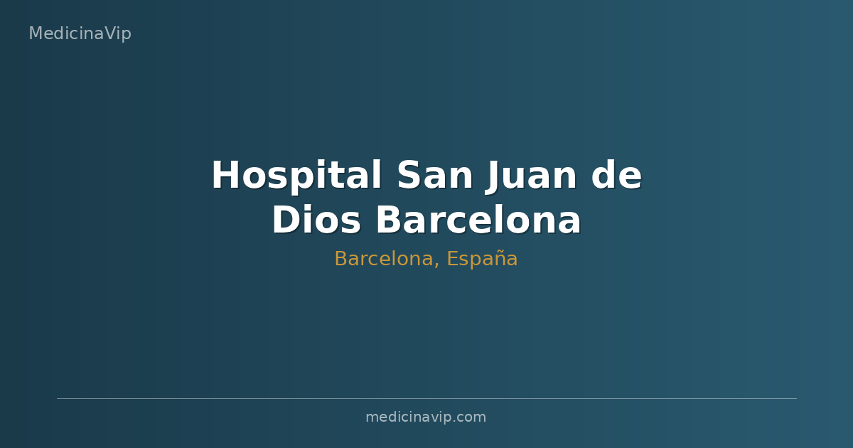 Hospital San Juan de Dios Barcelona
