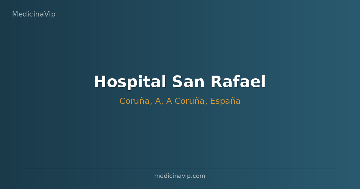 Hospital San Rafael