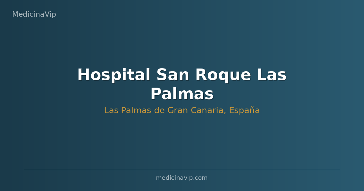 Hospital San Roque Las Palmas
