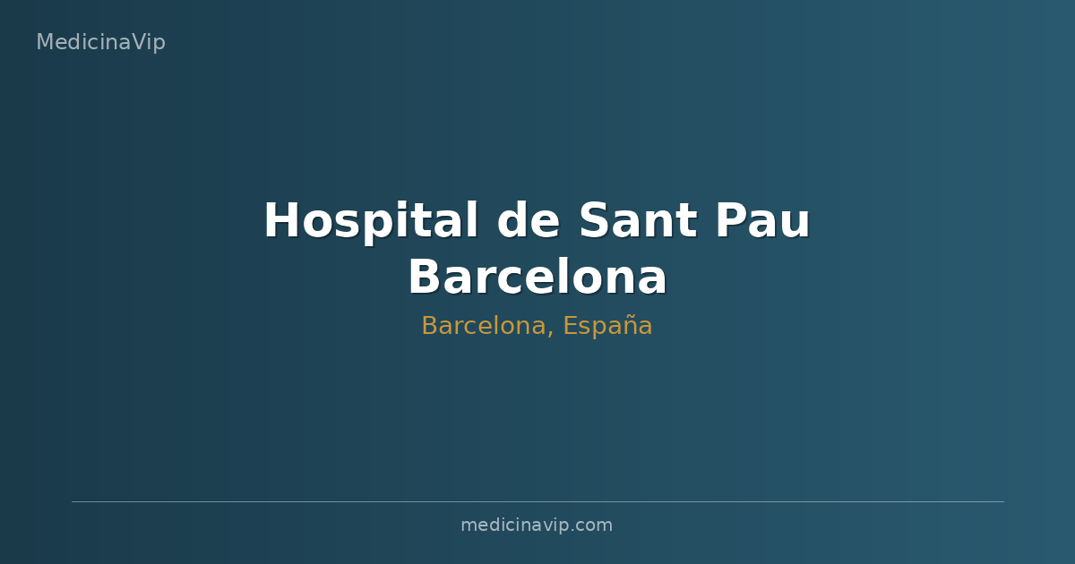 Hospital de Sant Pau Barcelona