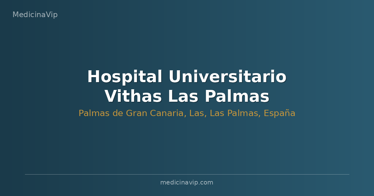 Hospital Universitario Vithas Las Palmas