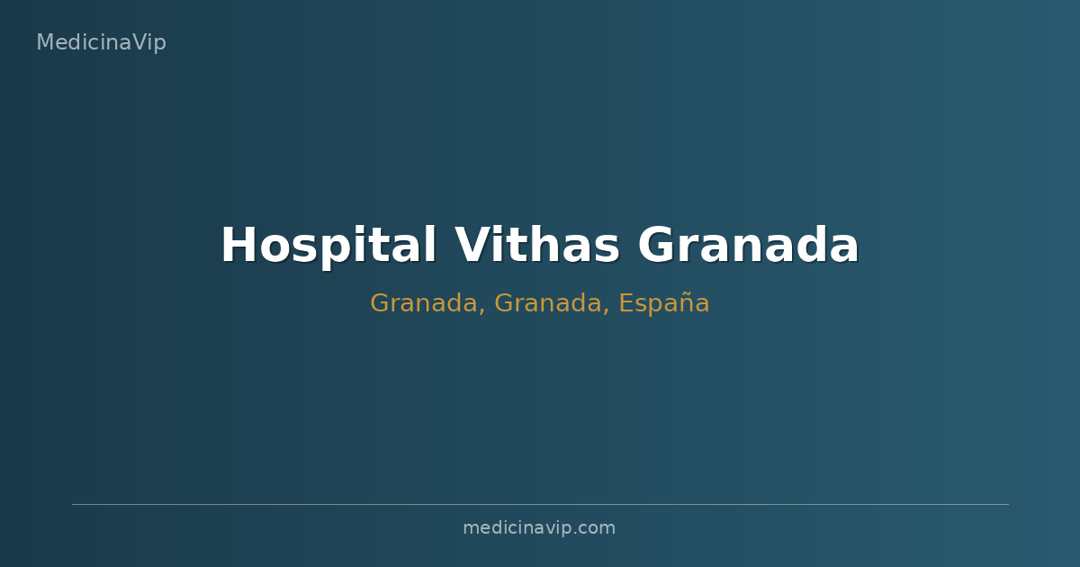 Hospital Vithas Granada