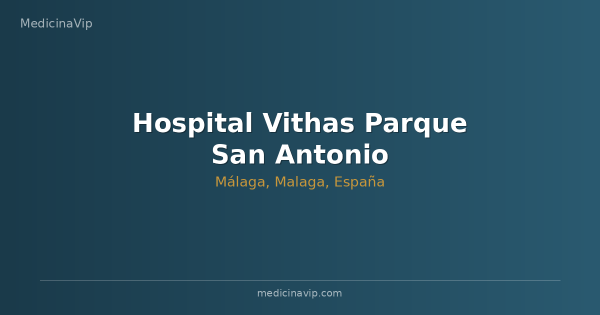 Hospital Vithas Parque San Antonio