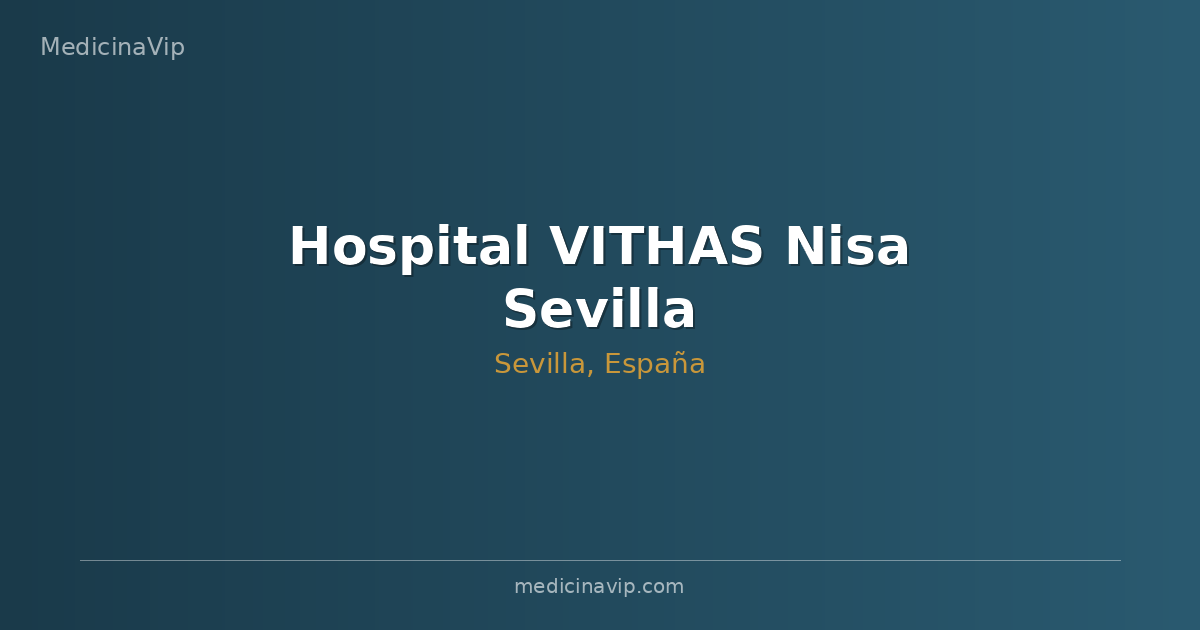 Hospital VITHAS Nisa Sevilla
