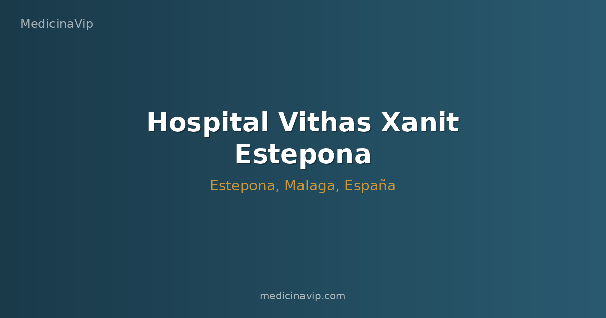 Hospital Vithas Xanit Estepona