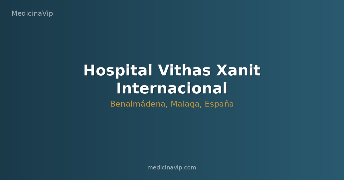 Hospital Vithas Xanit Internacional