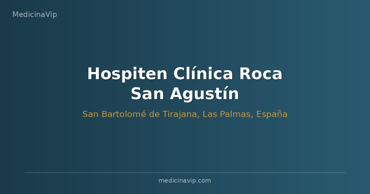 Hospiten Clínica Roca San Agustín