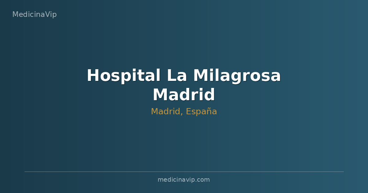 Hospital La Milagrosa Madrid