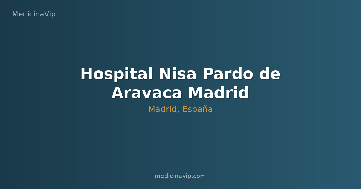 Hospital Nisa Pardo de Aravaca Madrid