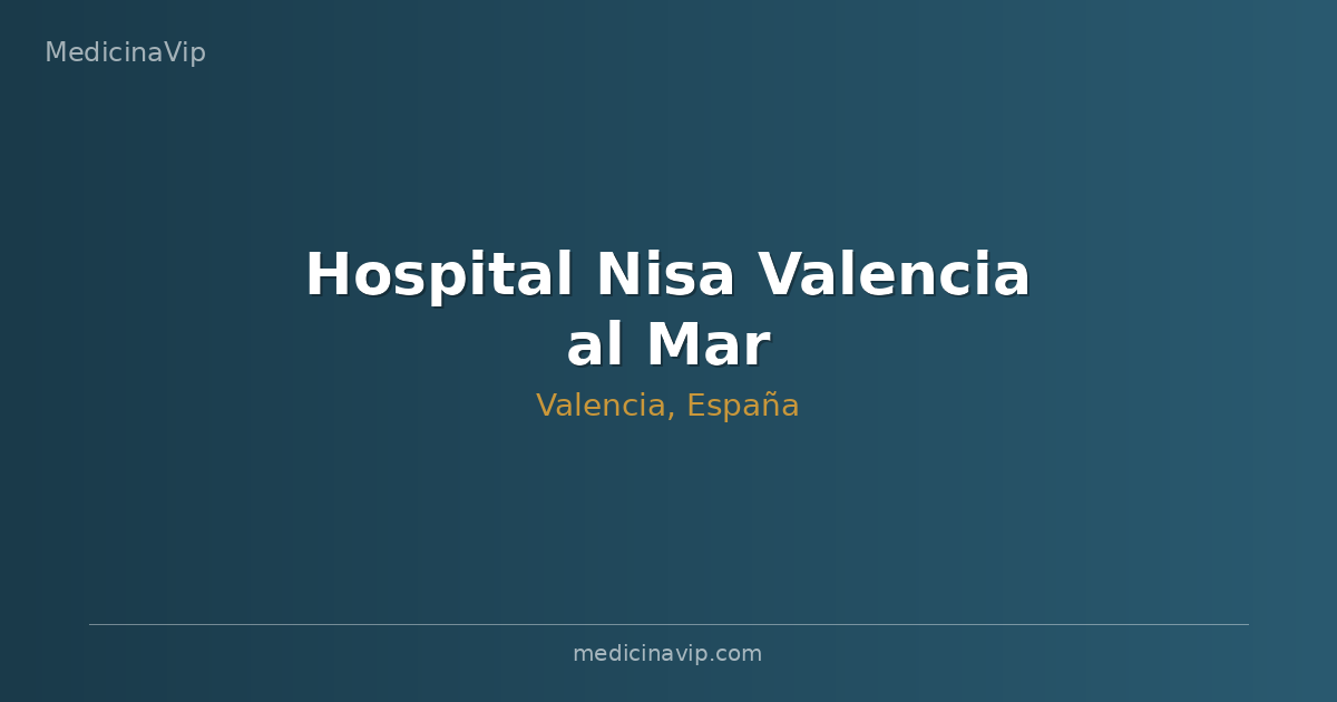 Hospital Nisa Valencia al Mar