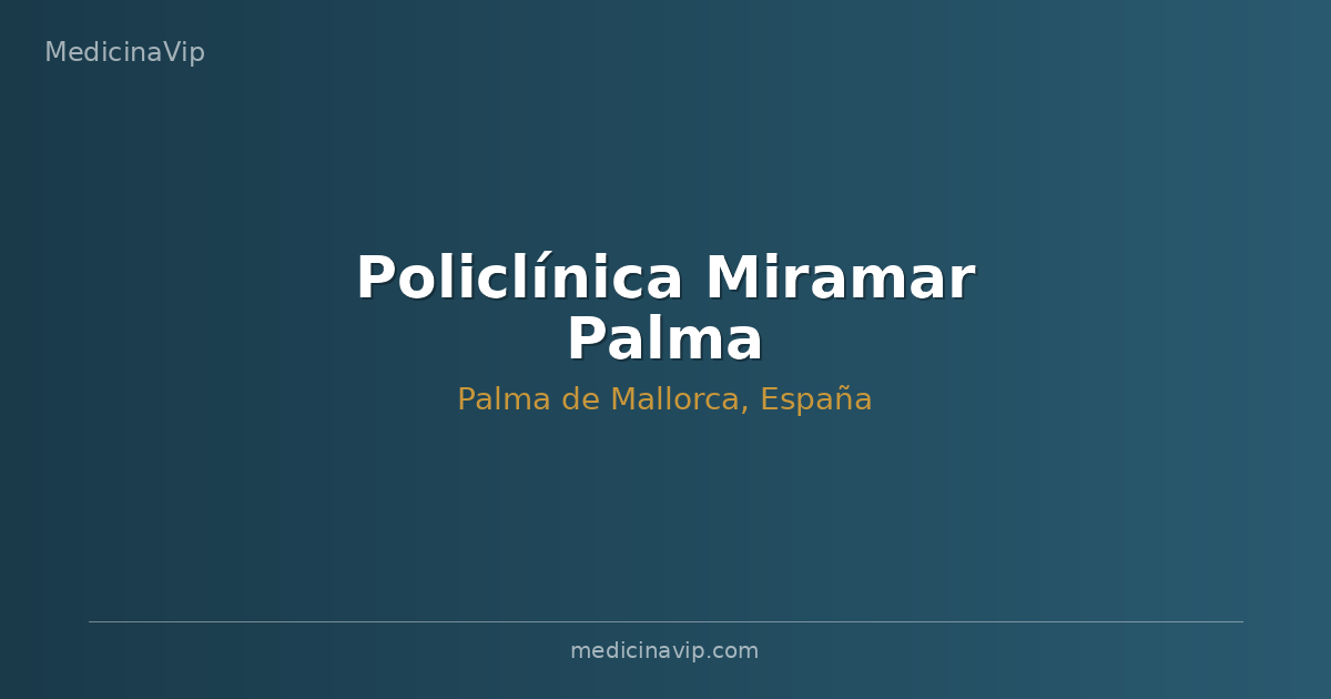 Policlínica Miramar Palma