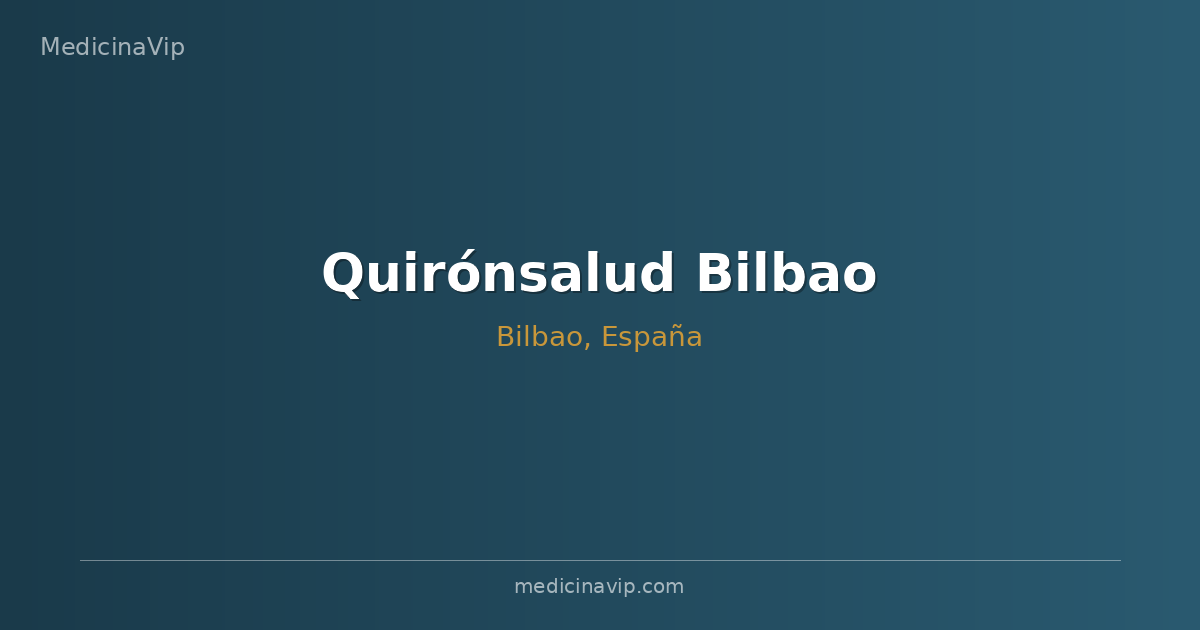 Quirónsalud Bilbao