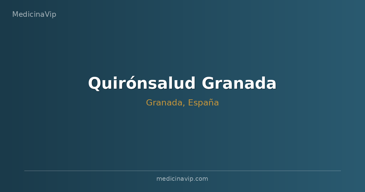 Quirónsalud Granada