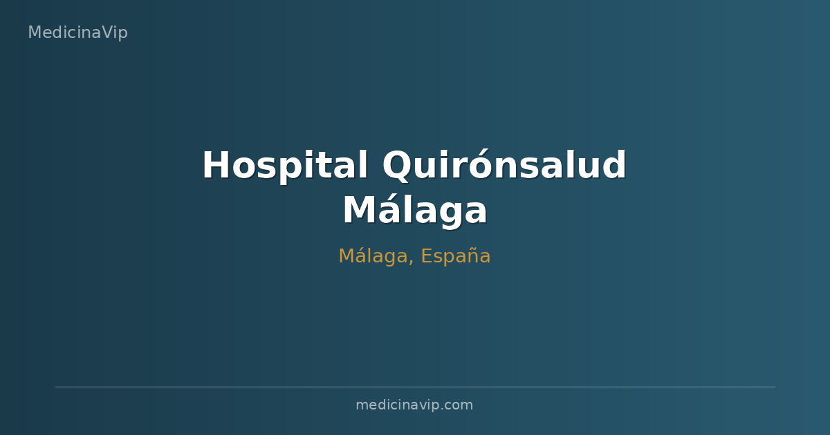 Hospital Quirónsalud Málaga