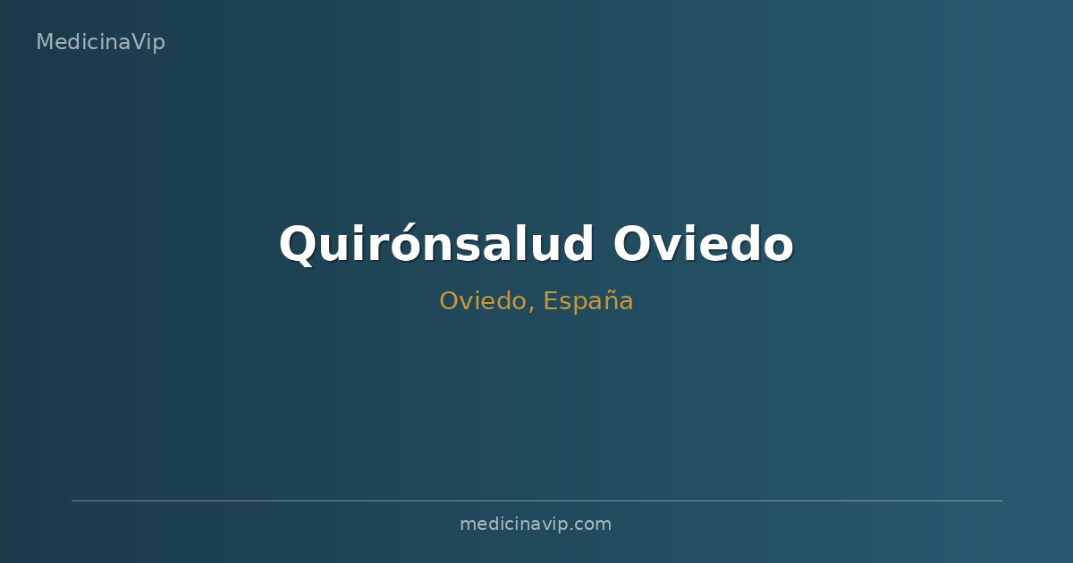Quirónsalud Oviedo