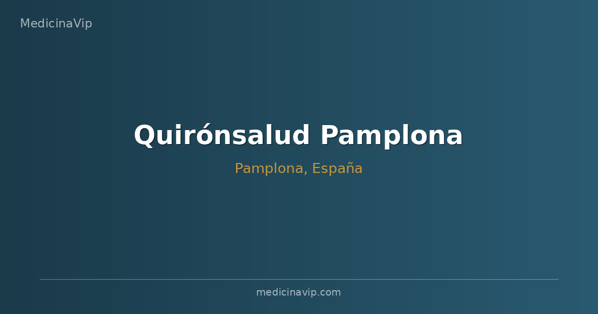 Quirónsalud Pamplona