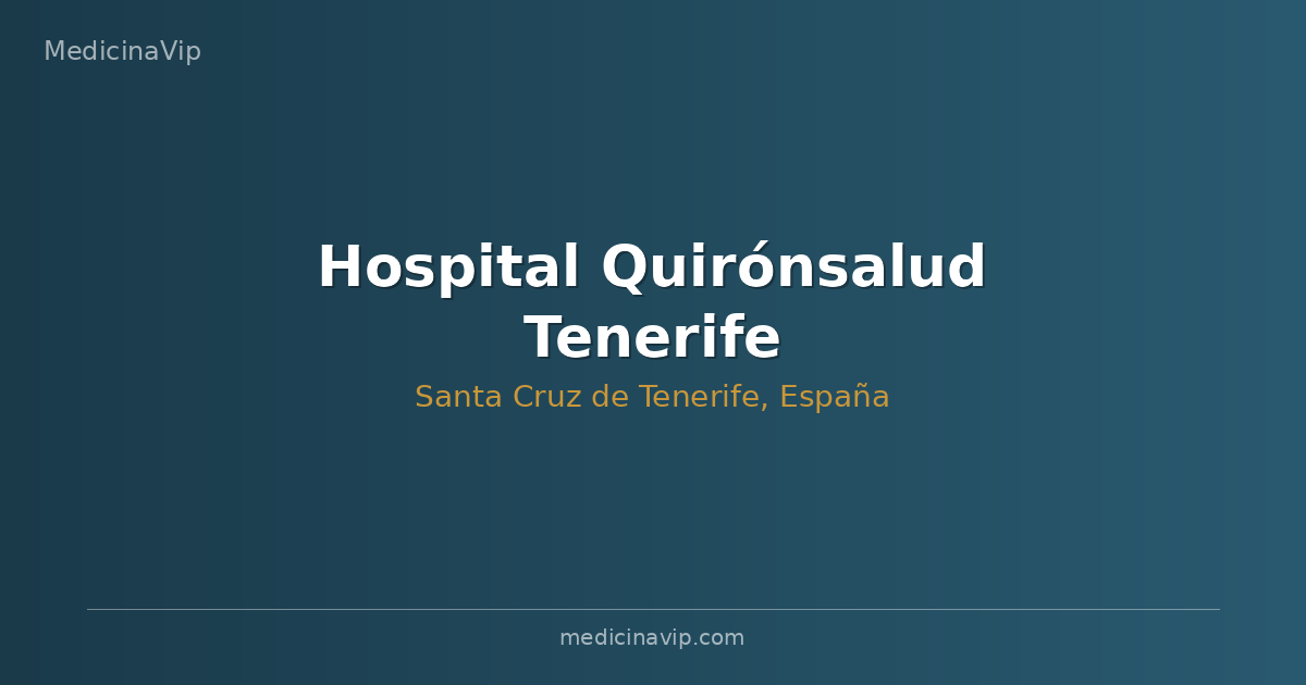 Hospital Quirónsalud Tenerife