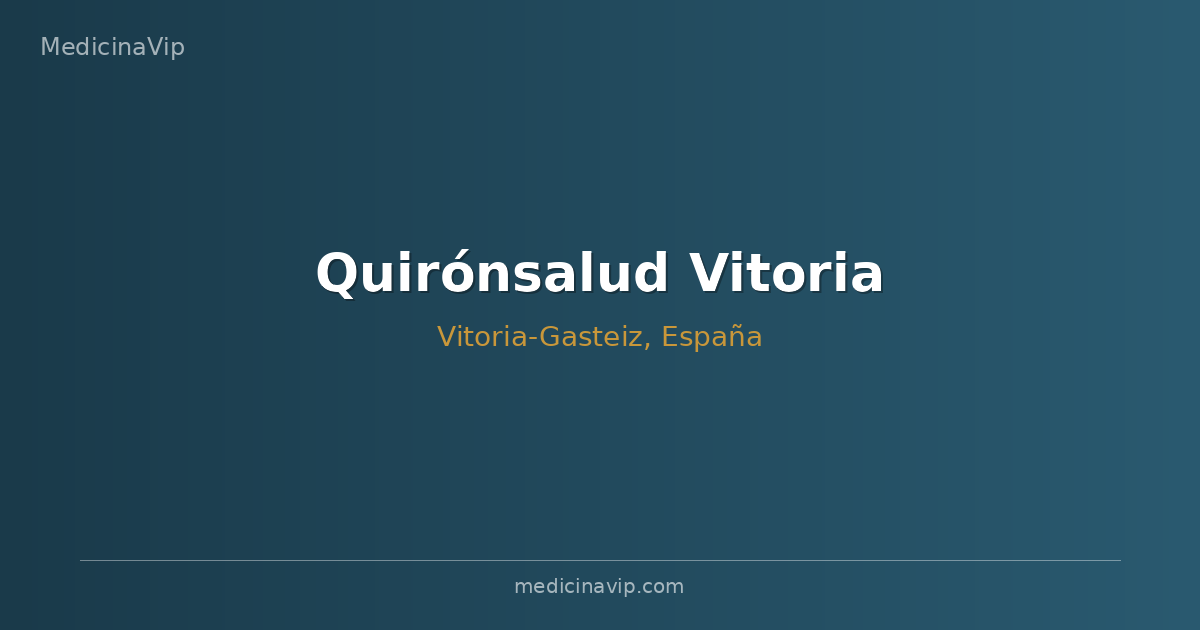 Quirónsalud Vitoria