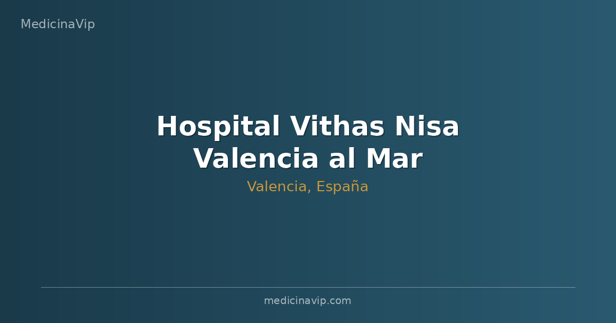 Hospital Vithas Nisa Valencia al Mar