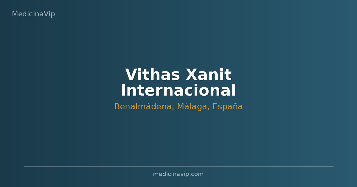 Vithas Xanit Internacional Benalmádena