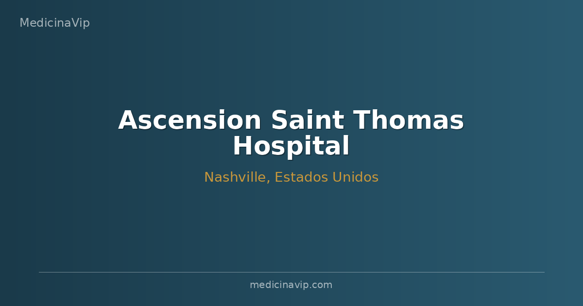 Ascension Saint Thomas Hospital