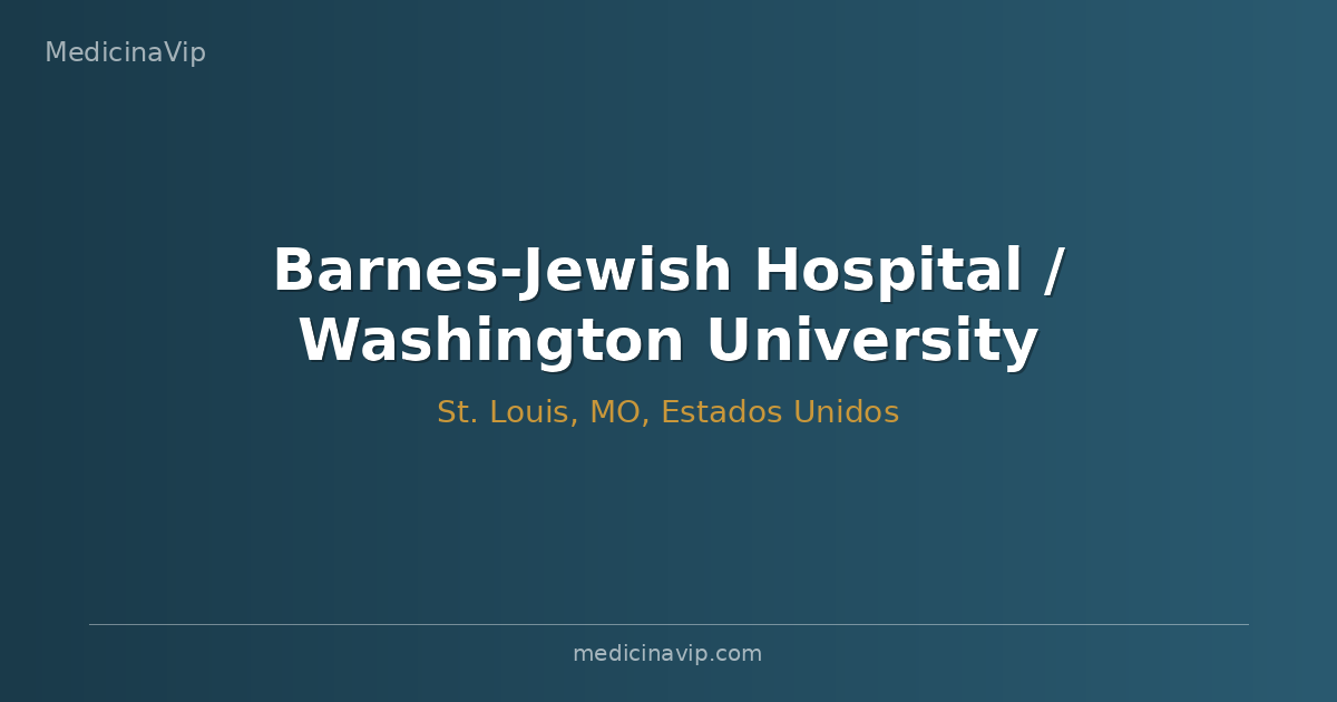 Barnes-Jewish Hospital / Washington University