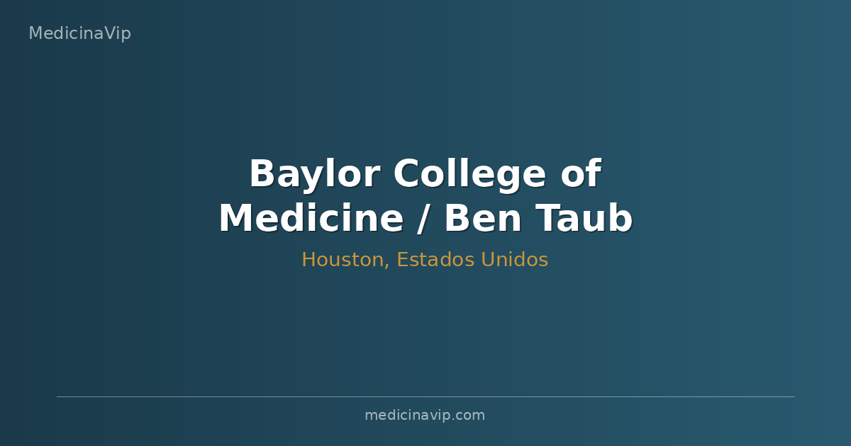 Baylor College of Medicine / Ben Taub Hospital