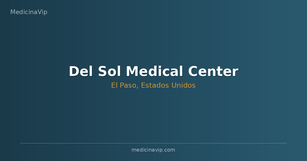 Del Sol Medical Center