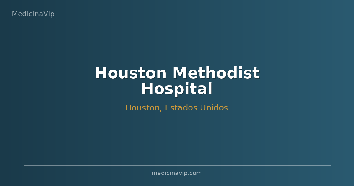 Houston Methodist Hospital