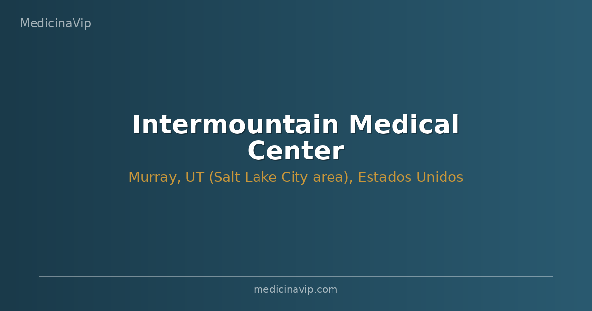 Intermountain Medical Center