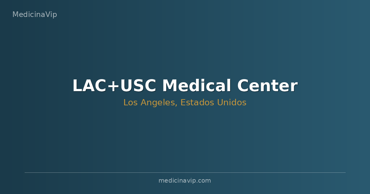 LAC+USC Medical Center