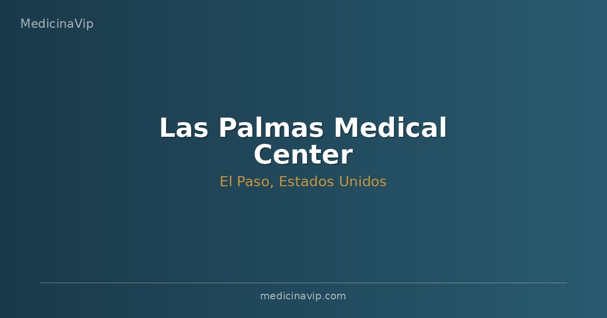 Las Palmas Medical Center