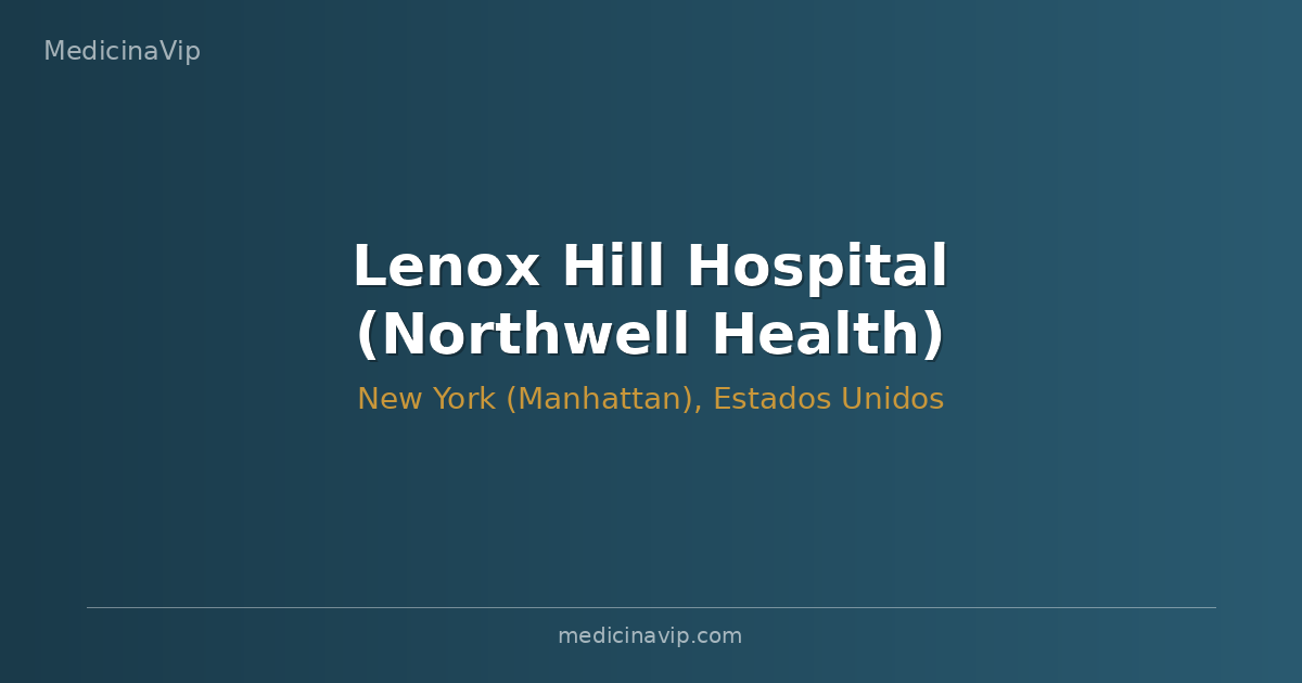 Lenox Hill Hospital (Northwell Health)