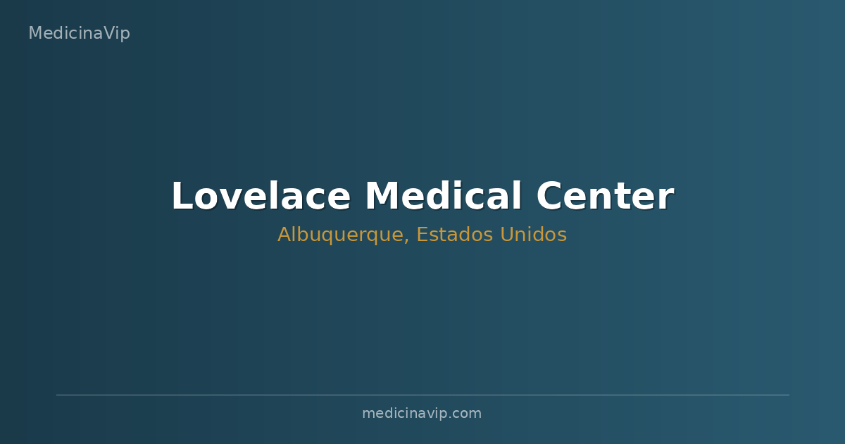 Lovelace Medical Center