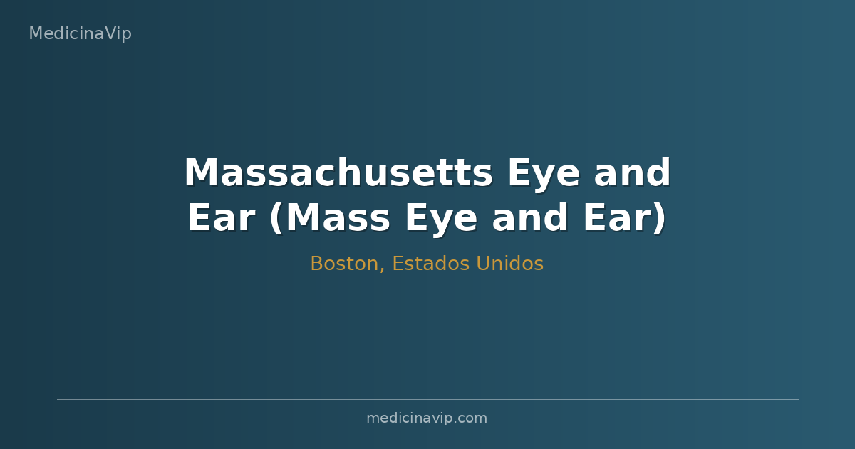 Massachusetts Eye and Ear (Mass Eye and Ear)