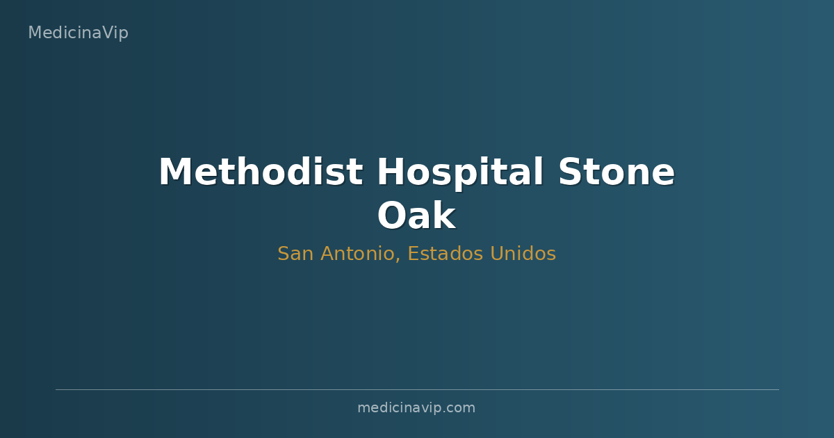 Methodist Hospital Stone Oak