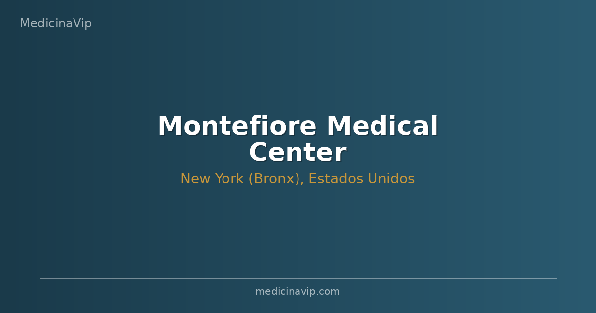 Montefiore Medical Center