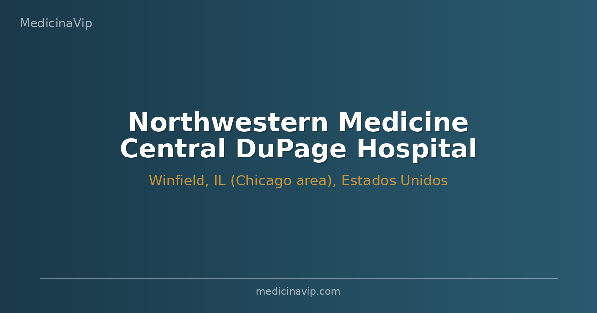 Northwestern Medicine Central DuPage Hospital