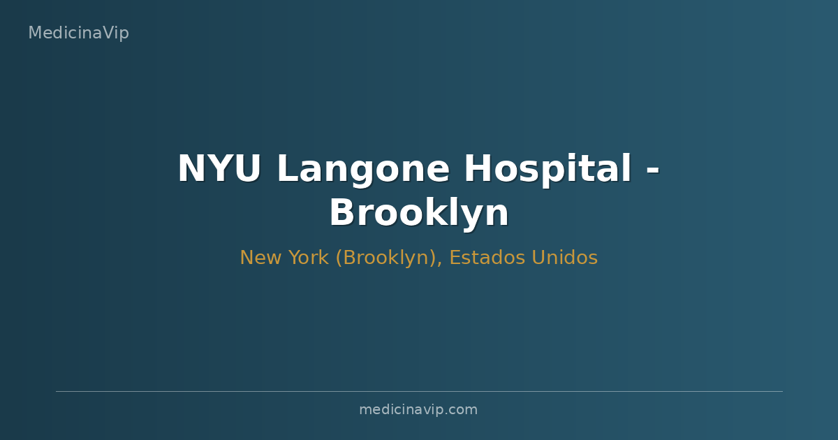 NYU Langone Hospital - Brooklyn