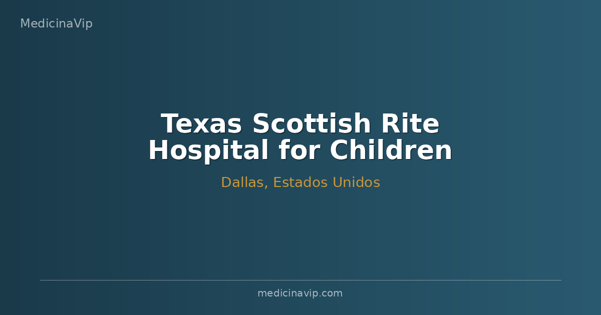 Texas Scottish Rite Hospital for Children