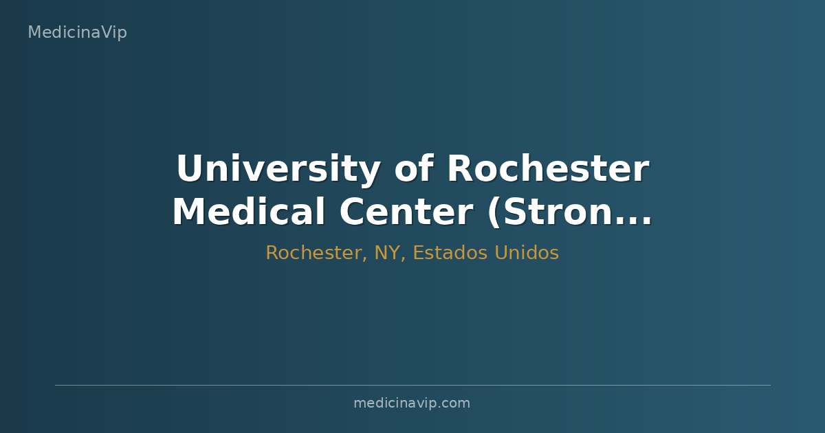 University of Rochester Medical Center (Strong Memorial Hospital)